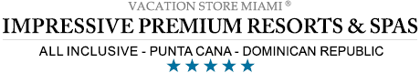 Impressive Premium Punta Cana – Punta Cana – Impressive Premium Punta Cana All Inclusive Resort